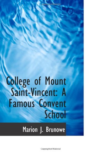 Stock image for College of Mount Saint-Vincent: A Famous Convent School for sale by Revaluation Books