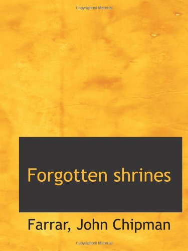 Imagen de archivo de Forgotten shrines a la venta por Revaluation Books