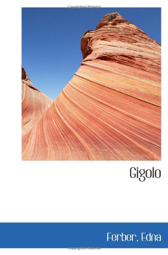 Gigolo (9781113542960) by Edna