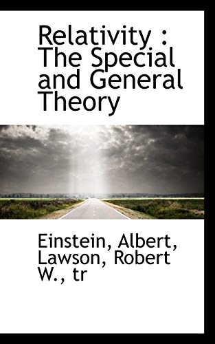 Relativity: The Special and General Theory (9781113558992) by Albert, Einstein