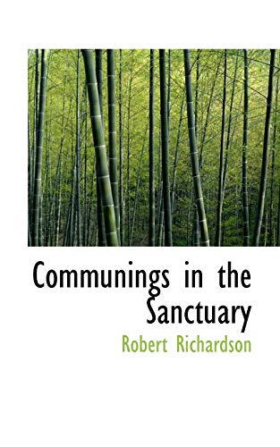 9781113588005: Communings in the Sanctuary