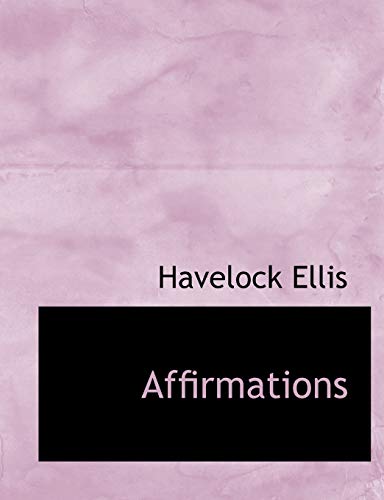 Affirmations (9781113611239) by Ellis, Havelock