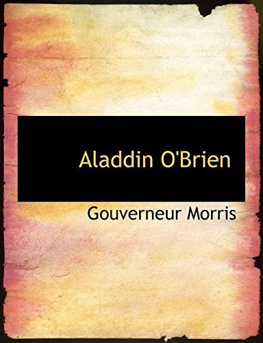 Aladdin O'Brien (9781113612618) by Morris, Gouverneur