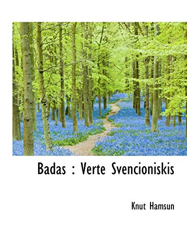 Badas: Verte Svencioniskis (9781113623591) by Hamsun, Knut