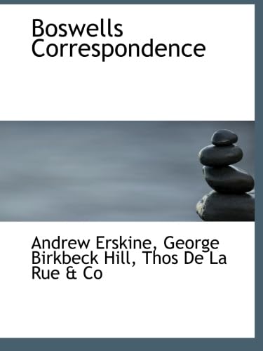 Boswells Correspondence (9781113630797) by Erskine, Andrew