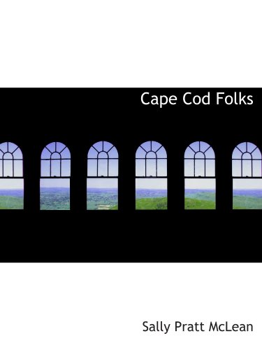 Stock image for Cape Cod Folks for sale by Revaluation Books