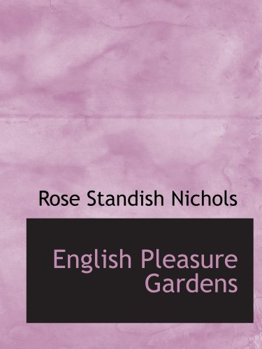 Imagen de archivo de English Pleasure Gardens a la venta por Revaluation Books