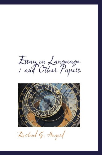 Imagen de archivo de Essay on Language : and Other Papers a la venta por Revaluation Books