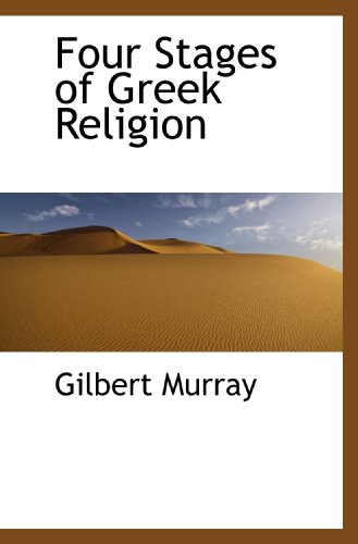 Stock image for Four Stages of Greek Religion for sale by Revaluation Books