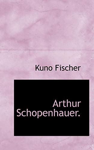 9781113737632: Arthur Schopenhauer.