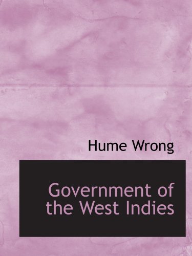 Stock image for Government of the West Indies for sale by Revaluation Books