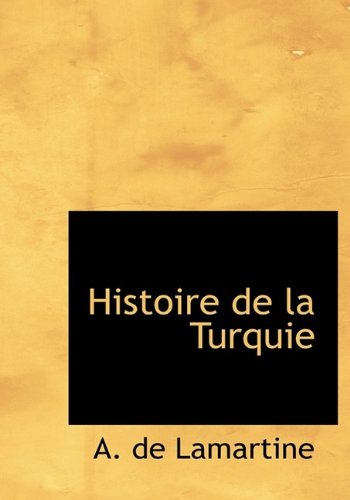 9781113756343: Histoire de la Turquie