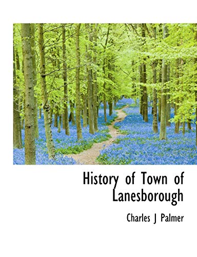 9781113765987: History of Town of Lanesborough