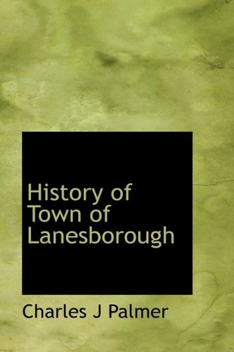 9781113766007: History of Town of Lanesborough