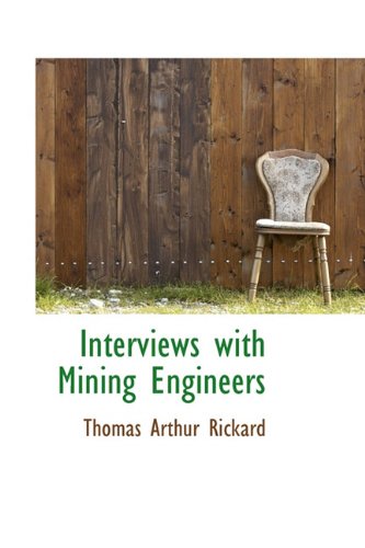 9781113777881: Interviews with Mining Engineers