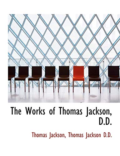 9781113779915: The Works of Thomas Jackson, D.D.