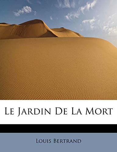 Stock-Bild f�r Le Jardin de la Mort