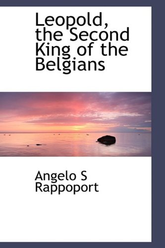 9781113791870: Leopold, the Second King of the Belgians
