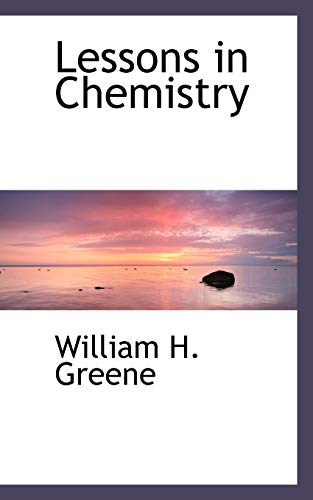 9781113793577: Lessons in Chemistry