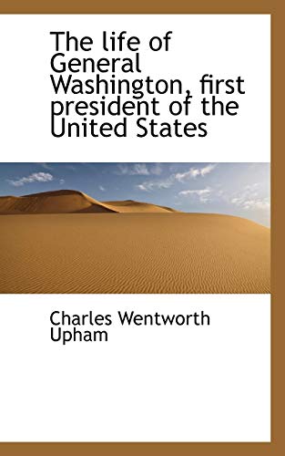 9781113797179: The life of General Washington, first president of the United States