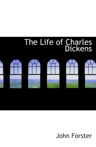 9781113798985: The Life of Charles Dickens