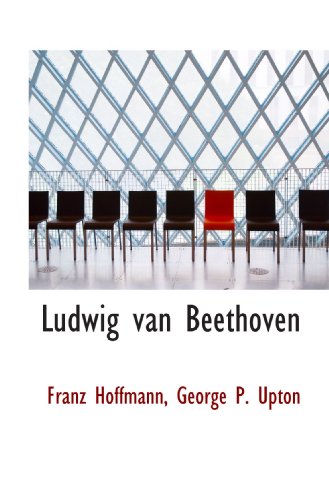 Ludwig van Beethoven (9781113810830) by Hoffmann, Franz