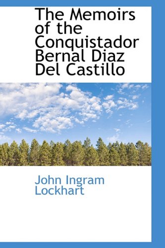 Beispielbild fr The Memoirs of the Conquistador Bernal Diaz del Castillo, Volume 2 zum Verkauf von ThriftBooks-Dallas