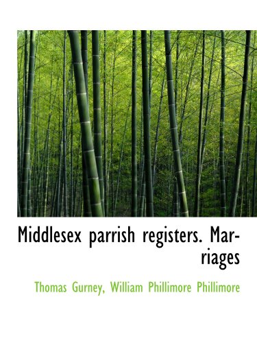 Stock image for Middlesex parrish registers. Marriages for sale by Revaluation Books
