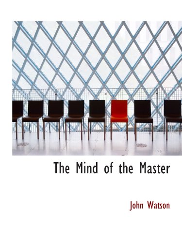 Stock image for The Mind of the Master for sale by Revaluation Books
