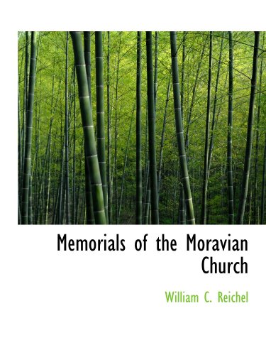 Stock image for Memorials of the Moravian Church for sale by Revaluation Books