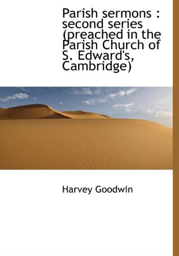 9781113863720: Parish Sermons: Second Series (Preached in the Parish Church of S. Edward's, Cambridge)