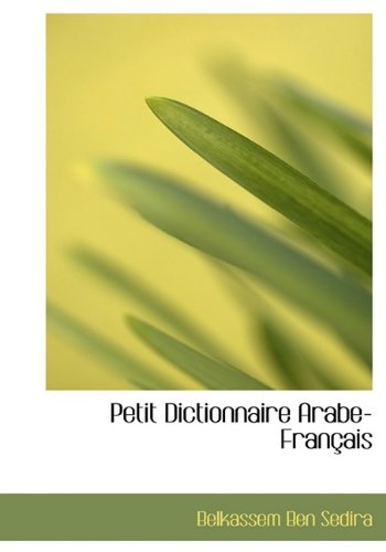 9781113866189: Petit Dictionnaire Arabe-Fran Ais