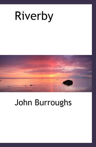 Riverby (9781113882837) by Burroughs, John