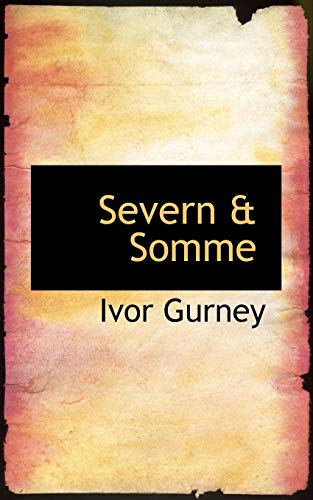 Severn & Somme (9781113893178) by Gurney, Ivor