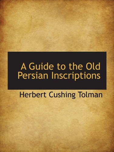 Imagen de archivo de A Guide to the Old Persian Inscriptions a la venta por Revaluation Books