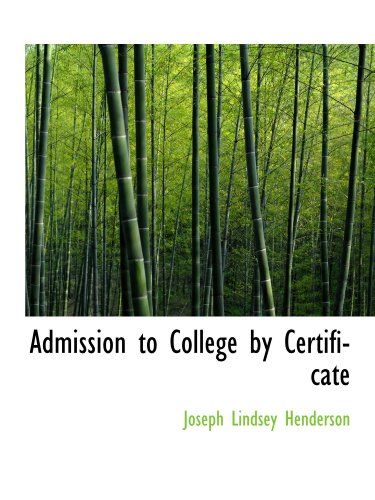 Imagen de archivo de Admission to College by Certificate a la venta por Revaluation Books