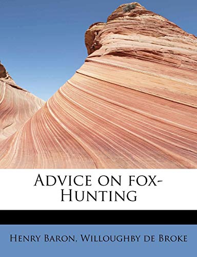 9781113949356: Advice on fox-Hunting