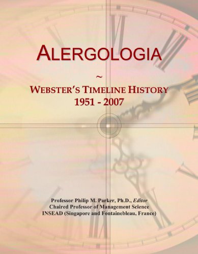 Imagen de archivo de Alergologia: Webster's Timeline History, 1951 - 2007 a la venta por Revaluation Books