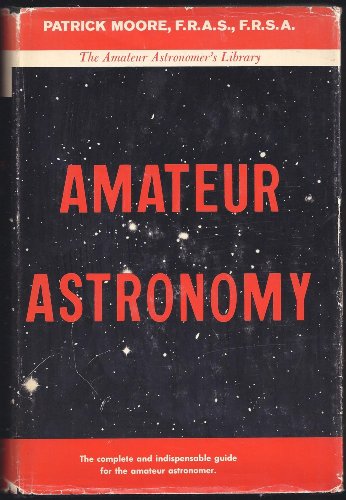 9781114124530: Amateur Astronomy