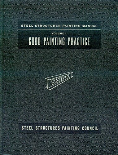 9781114192782: Good Painting Practice 1ST Edition Volume 1 SSPC