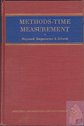 9781114202863: Methods-time measurement, (McGraw-Hill industrial organization and management series)