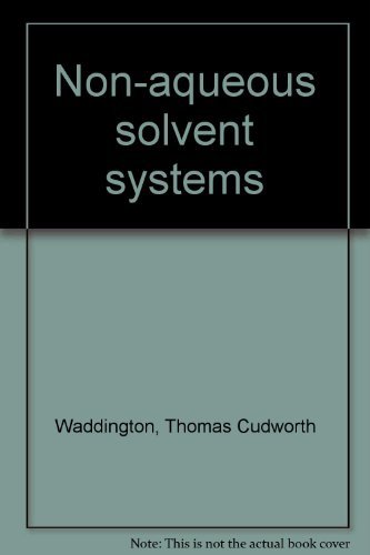 Stock image for Non-aqueous solvent systems for sale by Better World Books