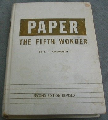 Beispielbild fr Paper, the fifth wonder zum Verkauf von Wonder Book