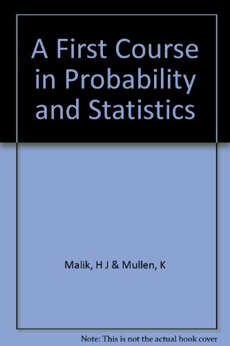 9781114346338: A First Course in Probability and Statistics
