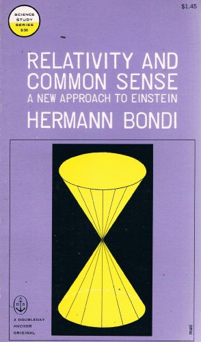 9781114346628: Relativity And Common Sense. A New Approach To Einstein.