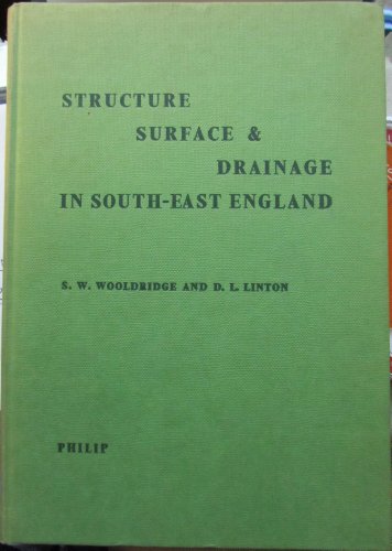 Stock image for Structure,surface and drainage in South-East England for sale by Hay-on-Wye Booksellers