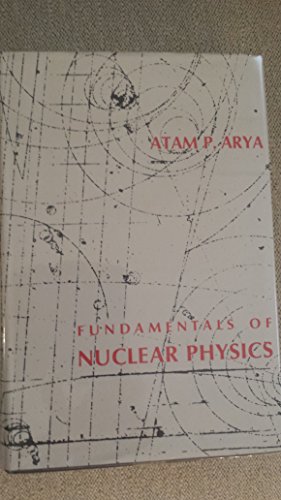 9781114573062: Fundamentals of Nuclear Physics