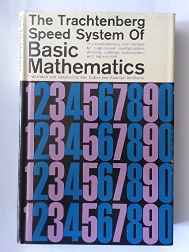 Stock image for TRACHTENBERG SPEED SYSTEM OF BASIC MATHEMATICS for sale by HPB-Diamond