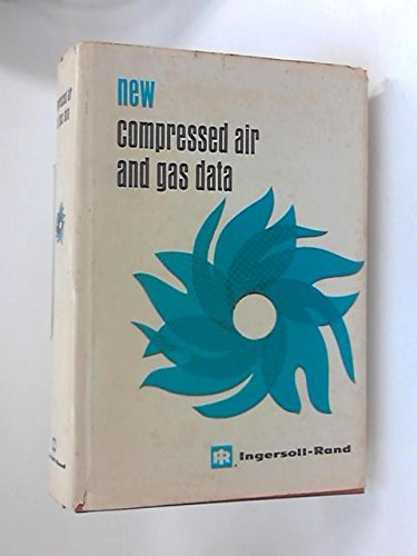 Beispielbild fr Compressed Air and Gas Data, 2nd Edition zum Verkauf von HPB Inc.