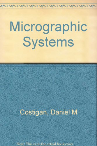 Stock image for Micrographic Systems (NMA Reference Series No. 16) for sale by BookDepart